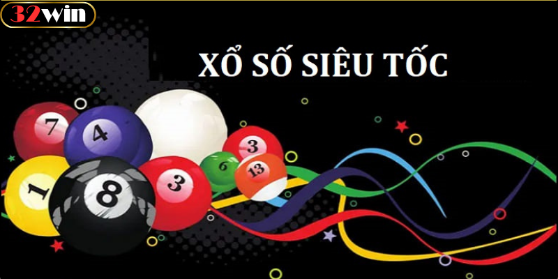 Mẹo chơi xổ số siêu tốc hiệu quả